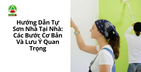 hướng dẫn cách tự sơn nhà